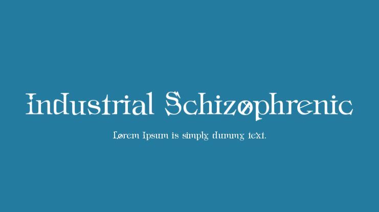 Industrial Schizophrenic Font