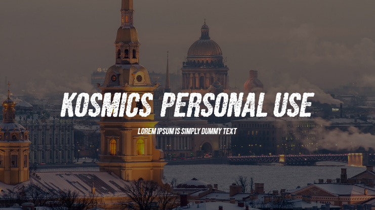 KOSMICS  PERSONAL USE Font Family
