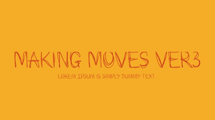 Making Moves ver3 Font
