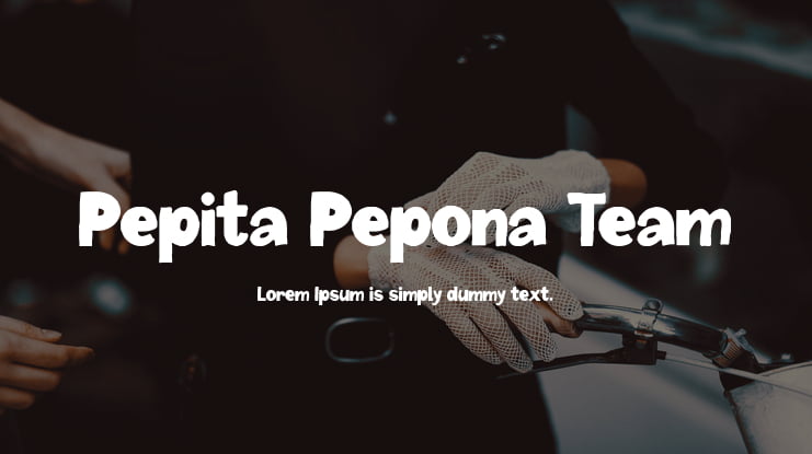 Pepita Pepona Team Font
