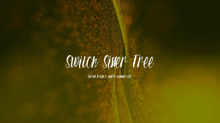 Switch Sister Free Font