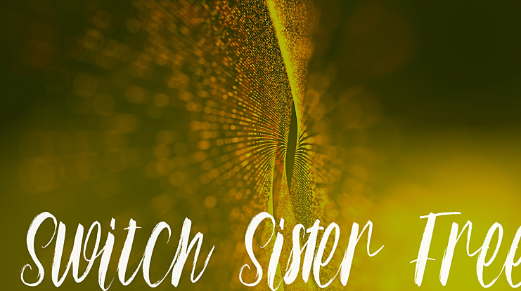 Switch Sister Free Font