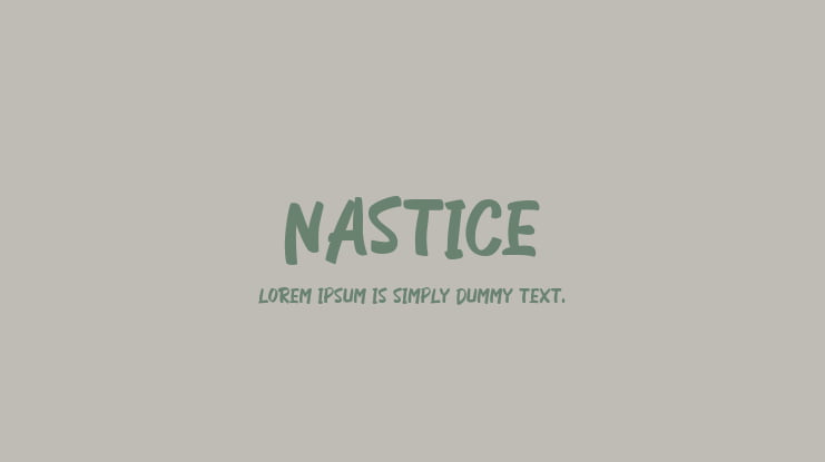Nastice Font