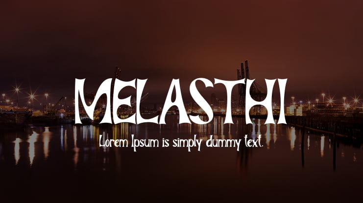 MELASTHI Font