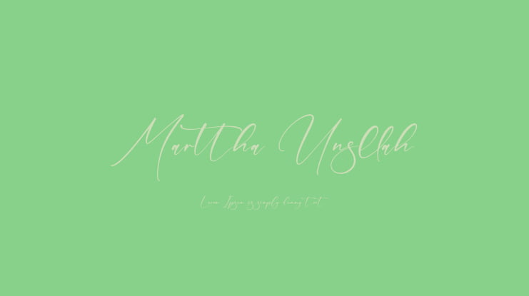 Marttha Unsllah Font