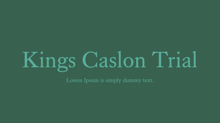 Kings Caslon Trial Font Family