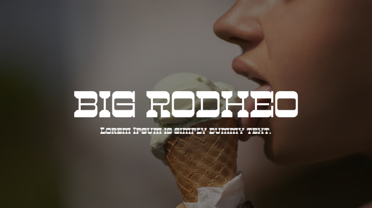BIG RODHEO Font