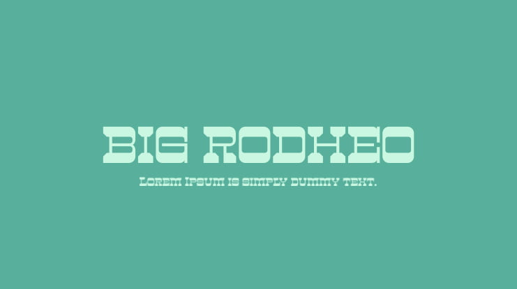 BIG RODHEO Font