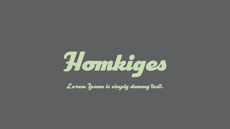 Homkiges Font