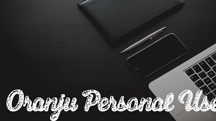 Oranju Personal Use Font Family