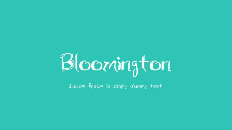 Bloomington Font