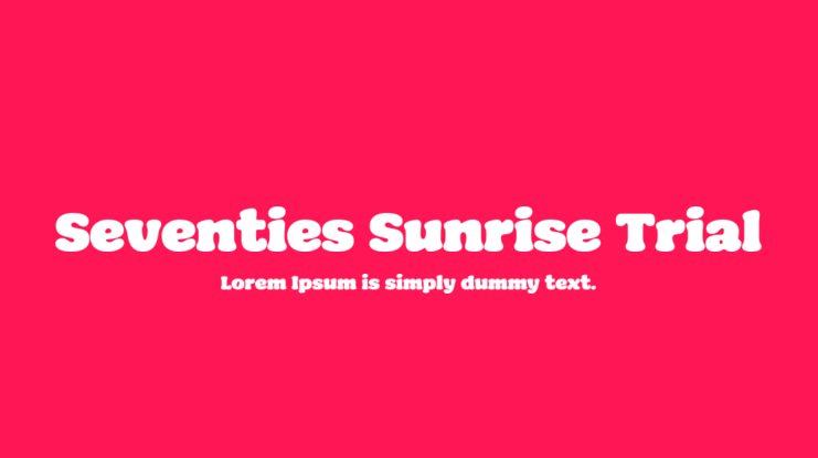 Seventies Sunrise Trial Font