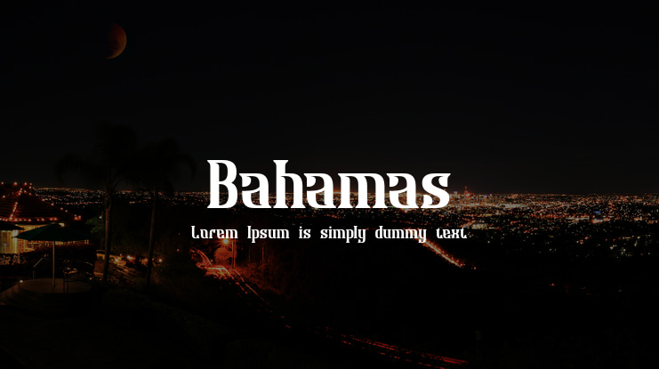 Bahamas Font