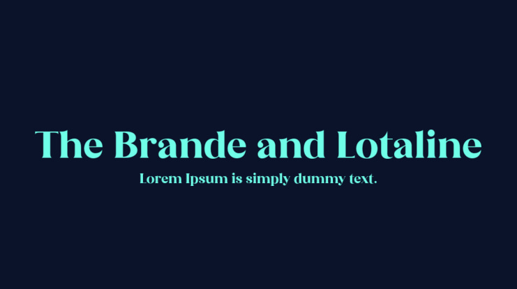 The Brande and Lotaline Font