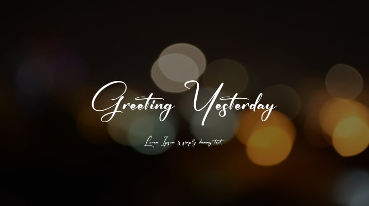Greeting Yesterday Font