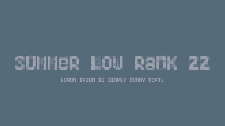 Summer Low Rank 22 Font