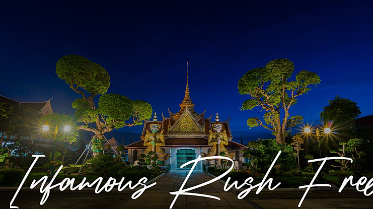 Infamous Rush Free Font