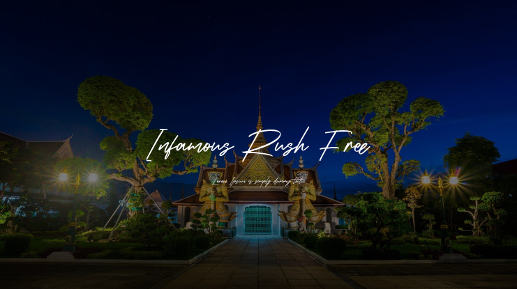 Infamous Rush Free Font
