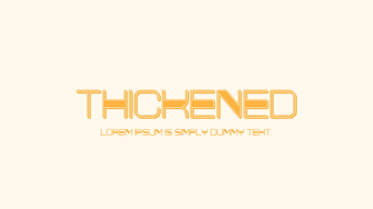 Thickened Font Family