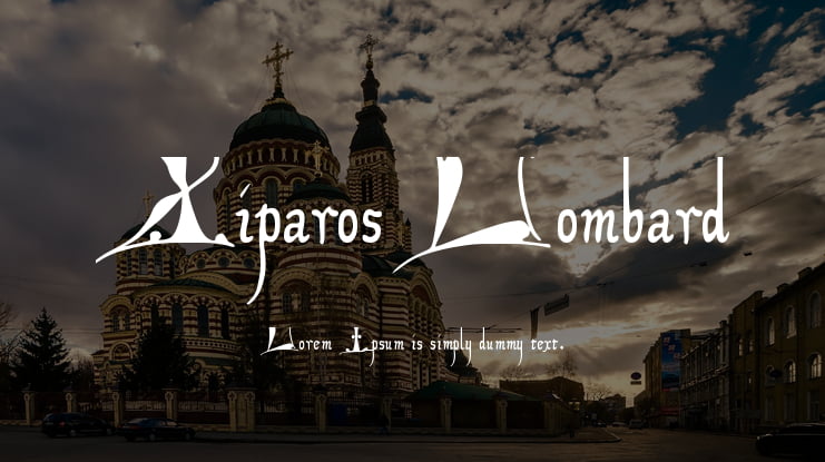 Xiparos Lombard Font