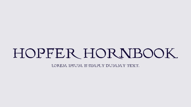 Hopfer Hornbook Font