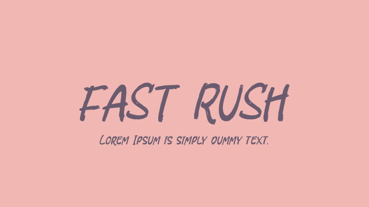 FAST RUSH Font