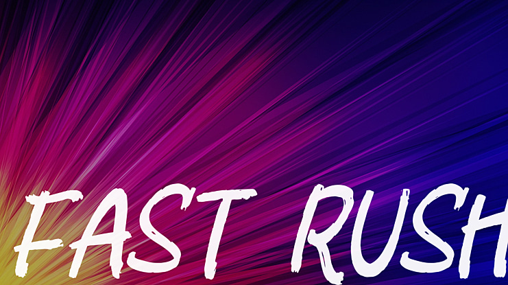 FAST RUSH Font