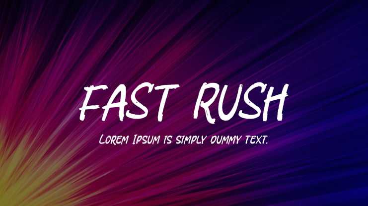 FAST RUSH Font