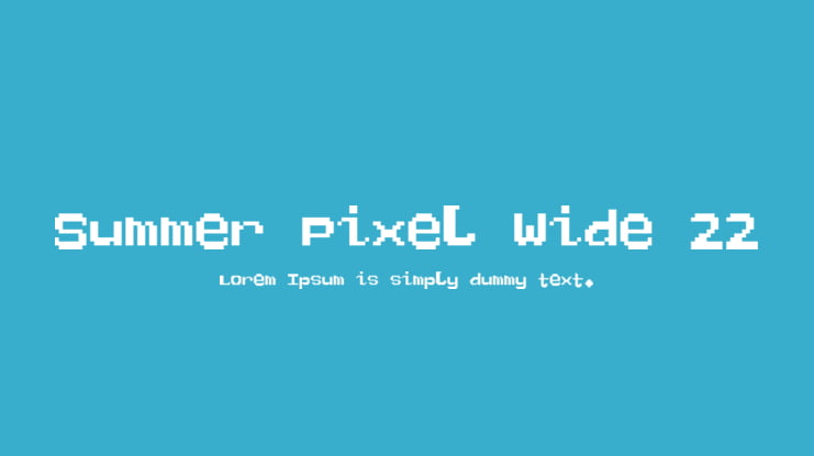 Summer Pixel Wide 22 Font