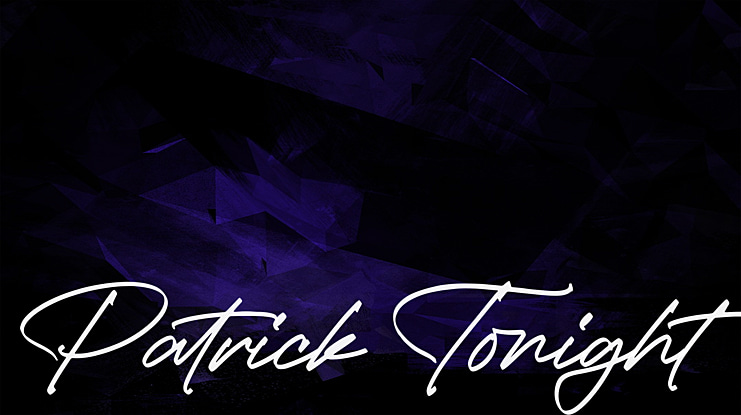 Patrick Tonight Font