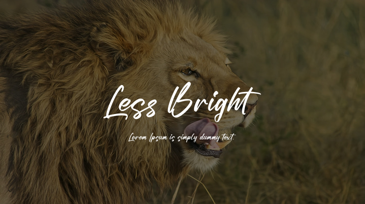 Less Bright Font