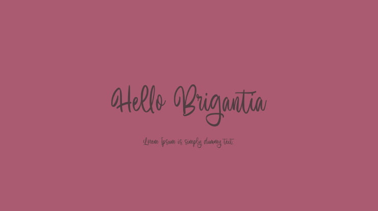 Hello Brigantia Font