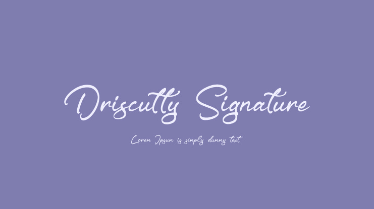 Driscutty Signature Font