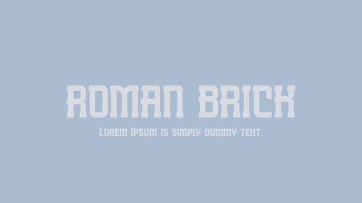 ROMAN BRICK Font