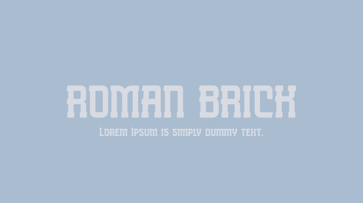 ROMAN BRICK Font