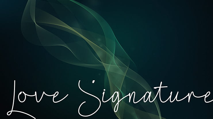 Love Signature Font