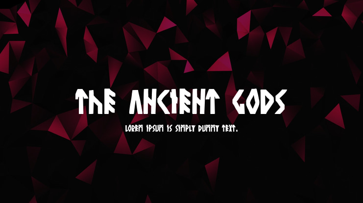 The Ancient Gods Font