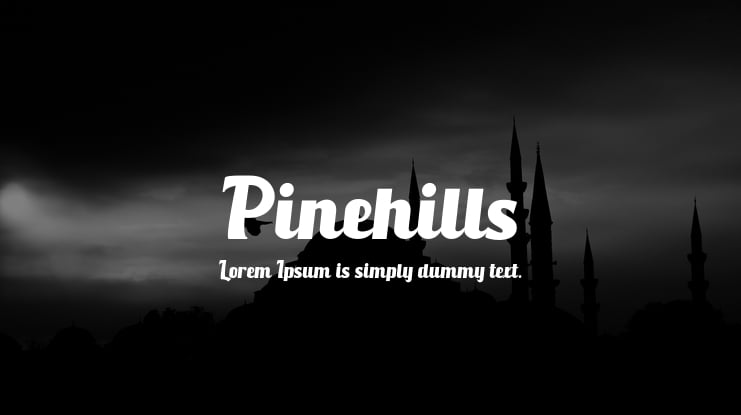 Pinehills Font