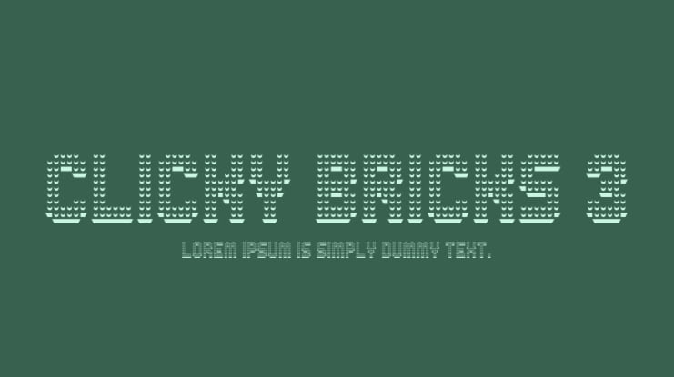 Clicky Bricks 3 Font Family