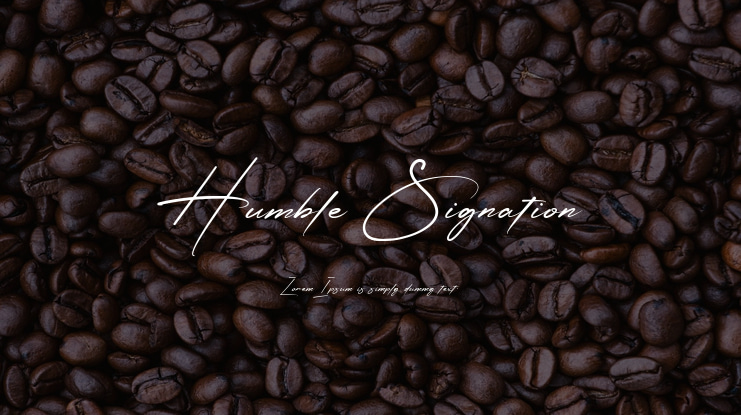 Humble Signation Font