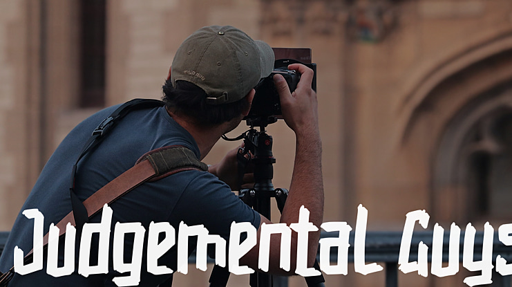 Judgemental Guys Font
