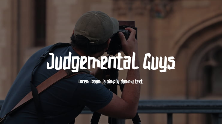 Judgemental Guys Font