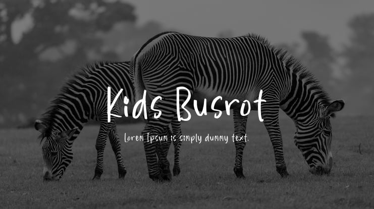 Kids Busrot Font
