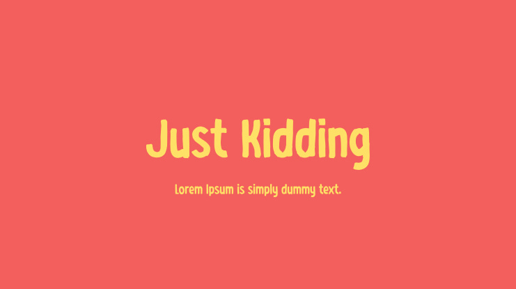 Just Kidding Font