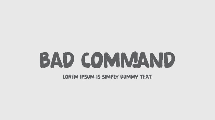 Bad Command Font