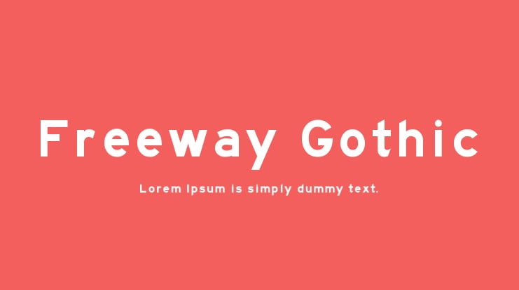 Freeway Gothic Font