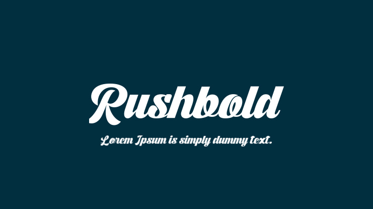 Rushbold Font