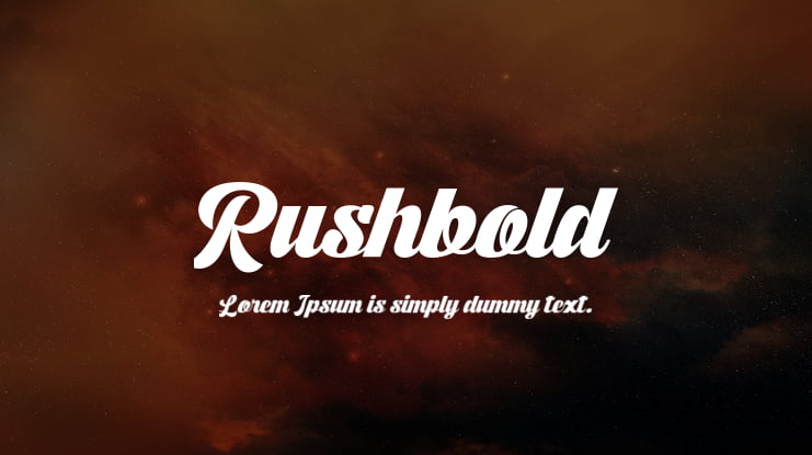Rushbold Font