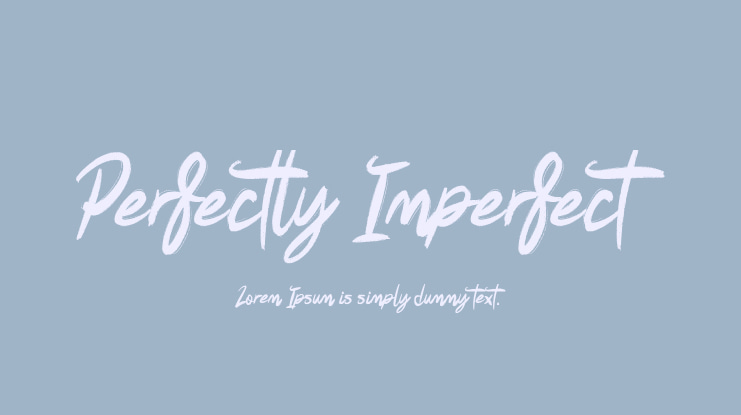 Perfectly Imperfect Font