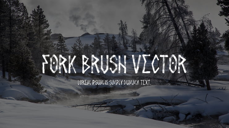 Fork Brush Vector Font